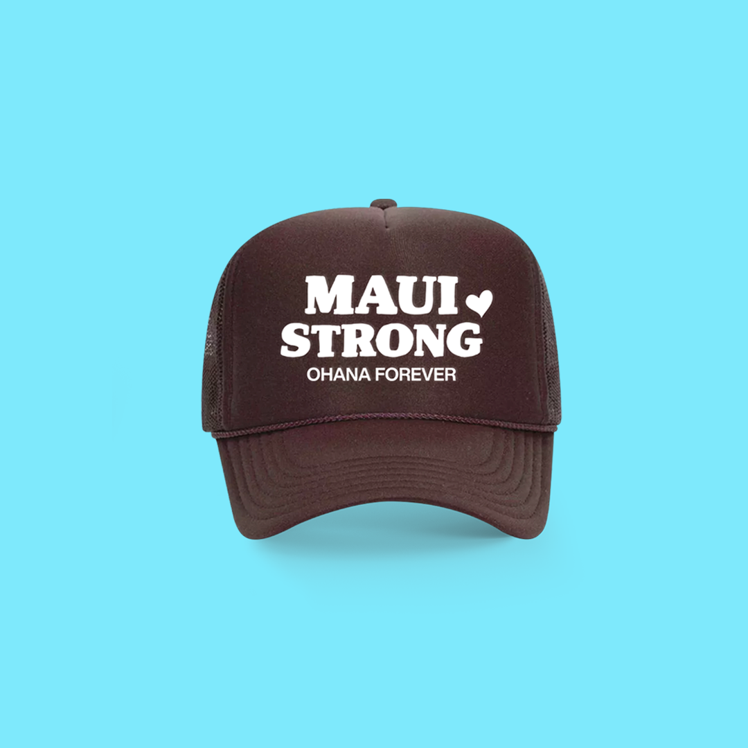 MAUI STRONG - OHANA FOREVER Trucker Cap